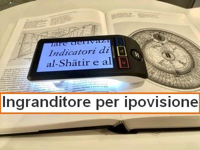 Ingranditore per ipovisione
