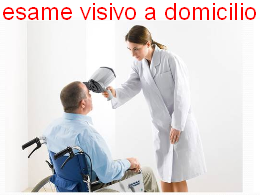 Esame a domicilio